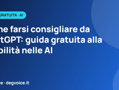 Come farsi consigliare da ChatGPT: guida gratuita alla visibilità nelle AI
